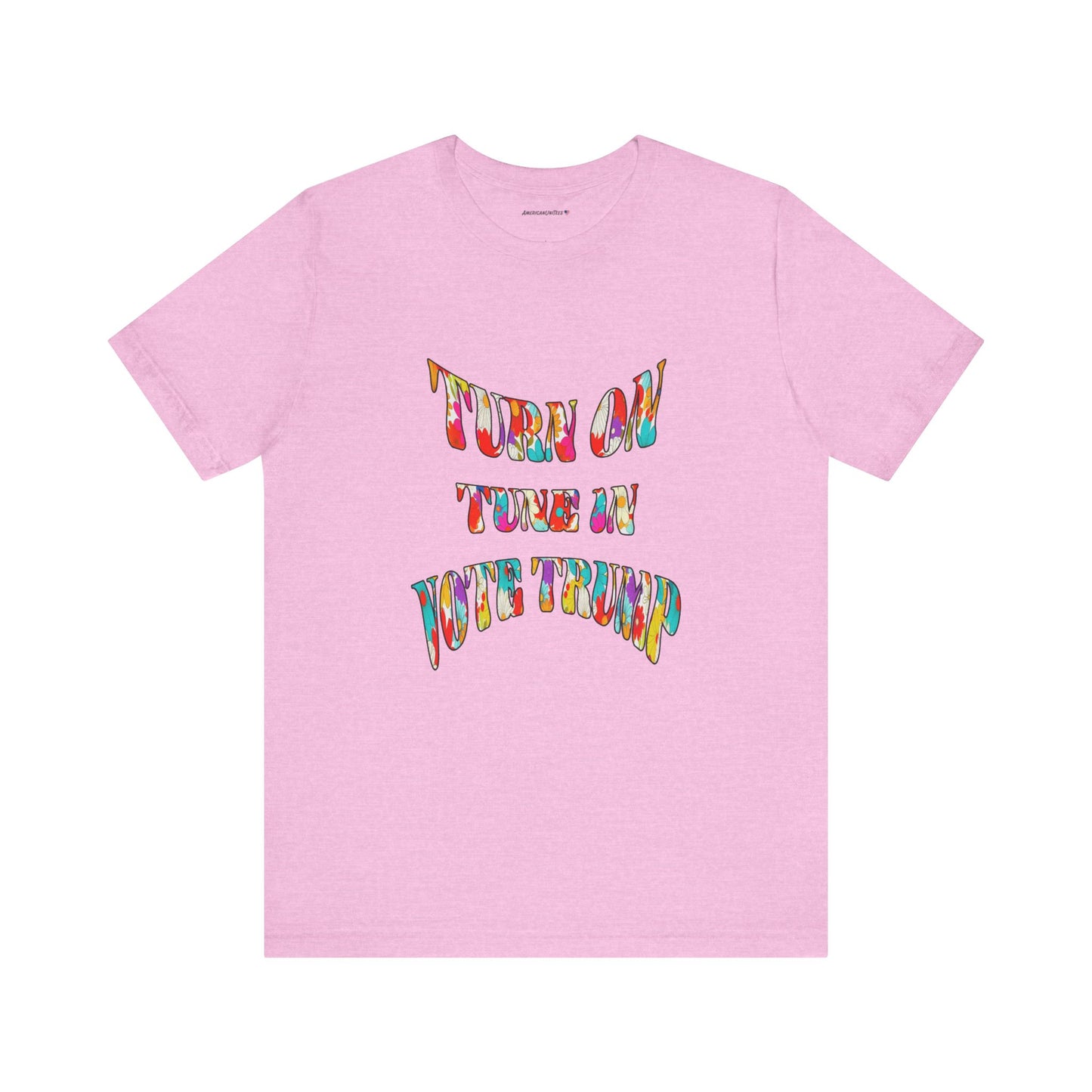 Turn On Tune In Vote Trump (cotton/poly t-shirt)
