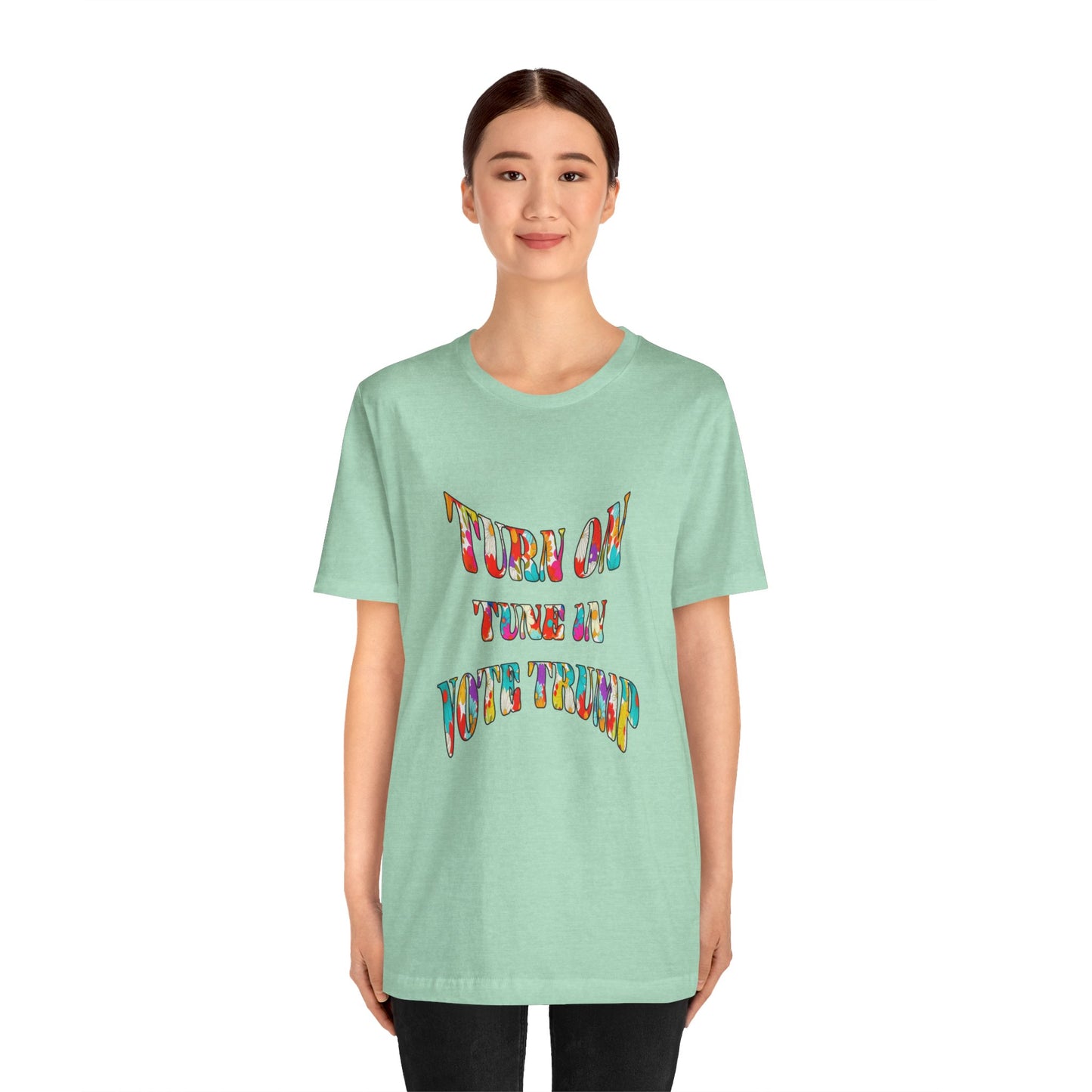 Turn On Tune In Vote Trump (cotton/poly t-shirt)