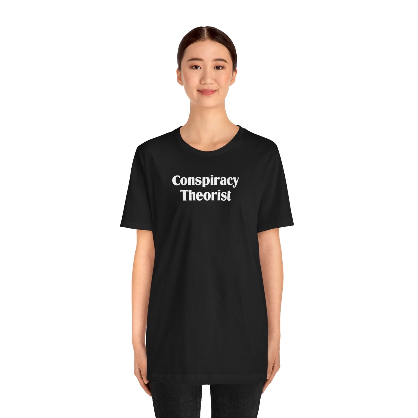 Conspiracy Theorist (cotton t-shirt)