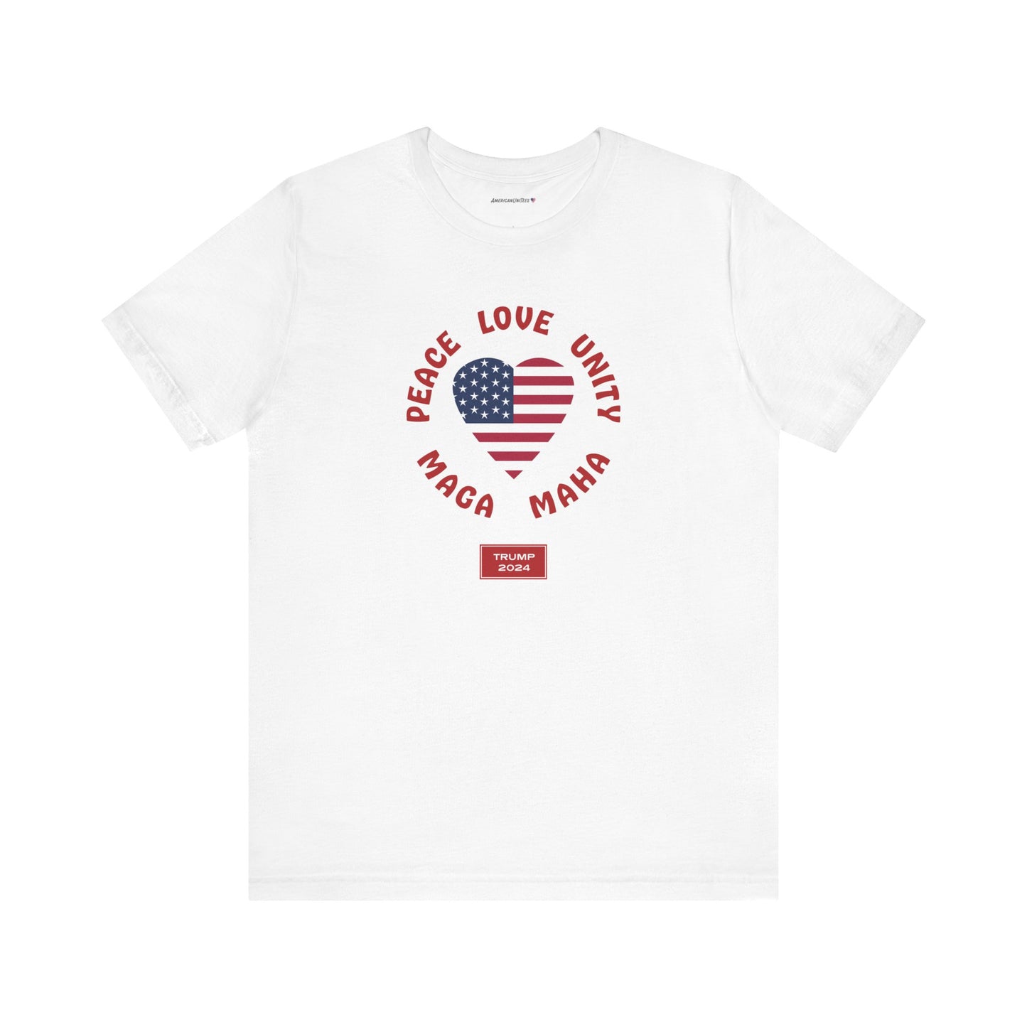 PEACE LOVE UNITY MAGA MAHA (cotton t-shirt)