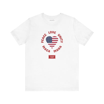 PEACE LOVE UNITY MAGA MAHA (cotton t-shirt)