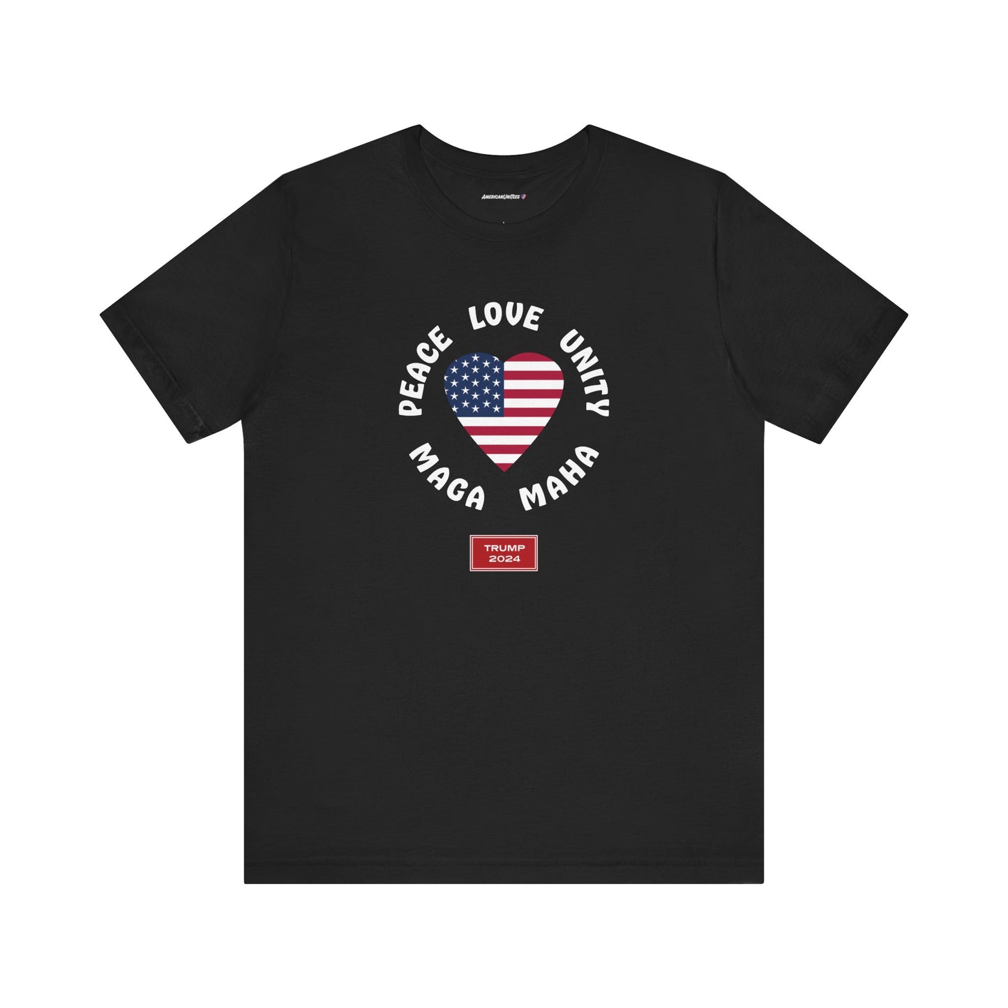 PEACE LOVE UNITY MAGA MAHA (cotton t-shirt)