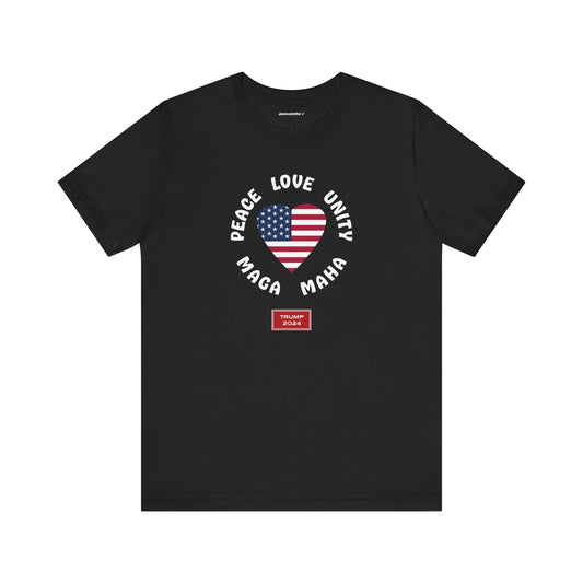 PEACE LOVE UNITY MAGA MAHA (cotton t-shirt)