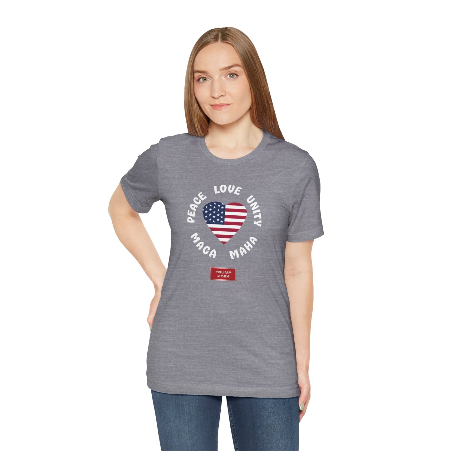 PEACE LOVE UNITY MAGA MAHA (cotton/poly t-shirt)