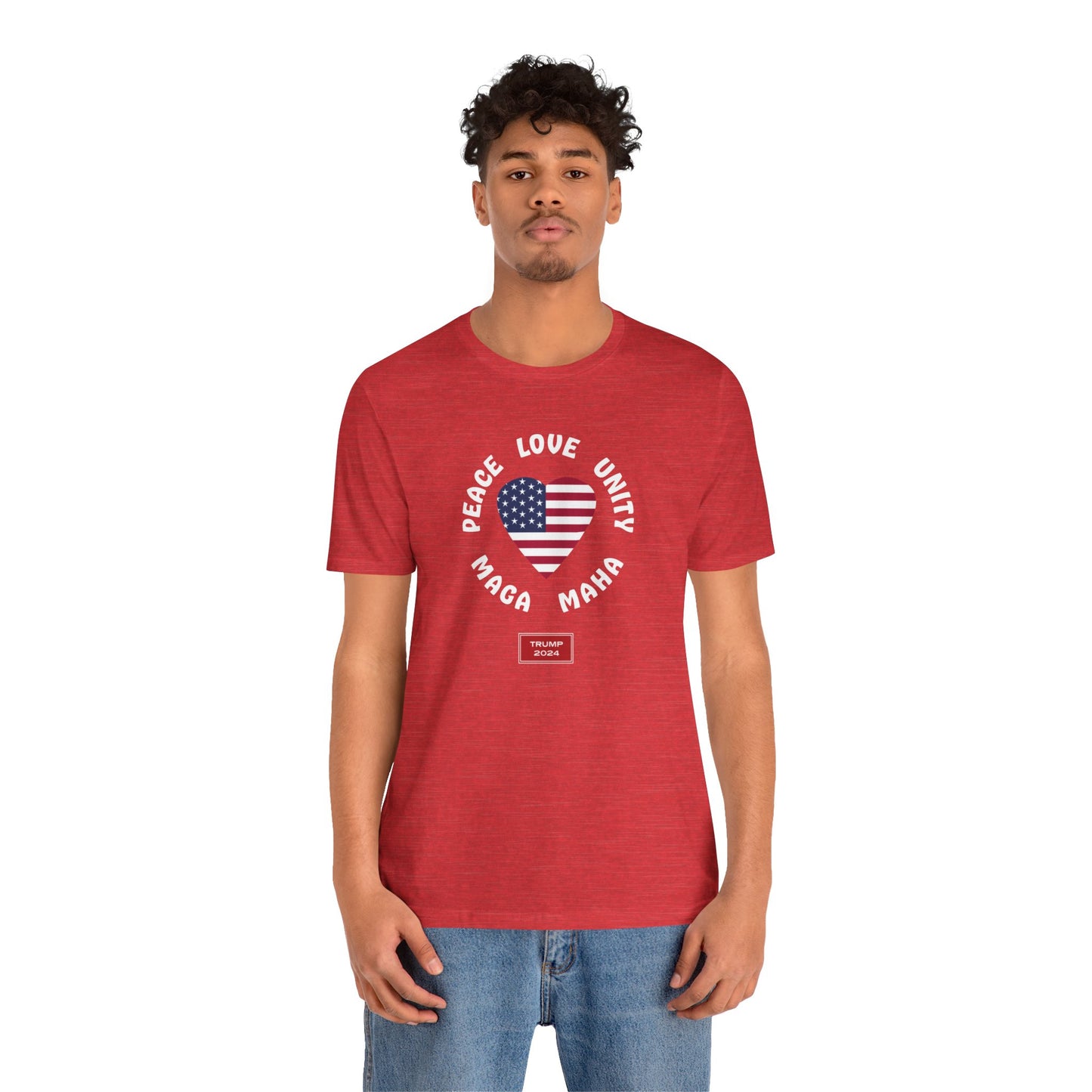 PEACE LOVE UNITY MAGA MAHA (cotton/poly t-shirt)