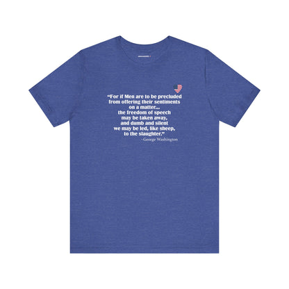 Why You Have Freedom Of Speech (cotton/poly t-shirt)