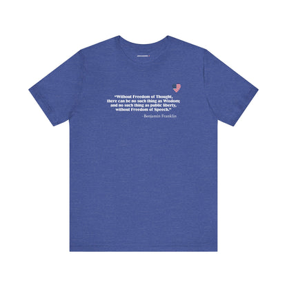 Freedom of Thought (cotton/poly t-shirt)