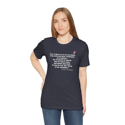 Why You Have Freedom Of Speech (cotton/poly t-shirt)