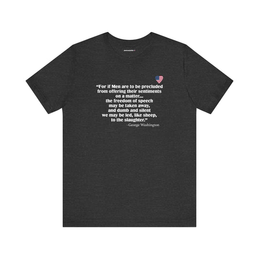 Why You Have Freedom Of Speech (cotton/poly t-shirt)