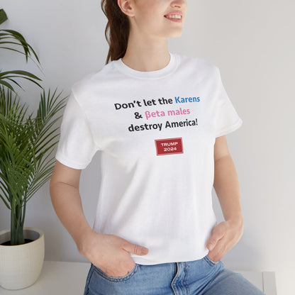 Karens & beta males (cotton t-shirt)