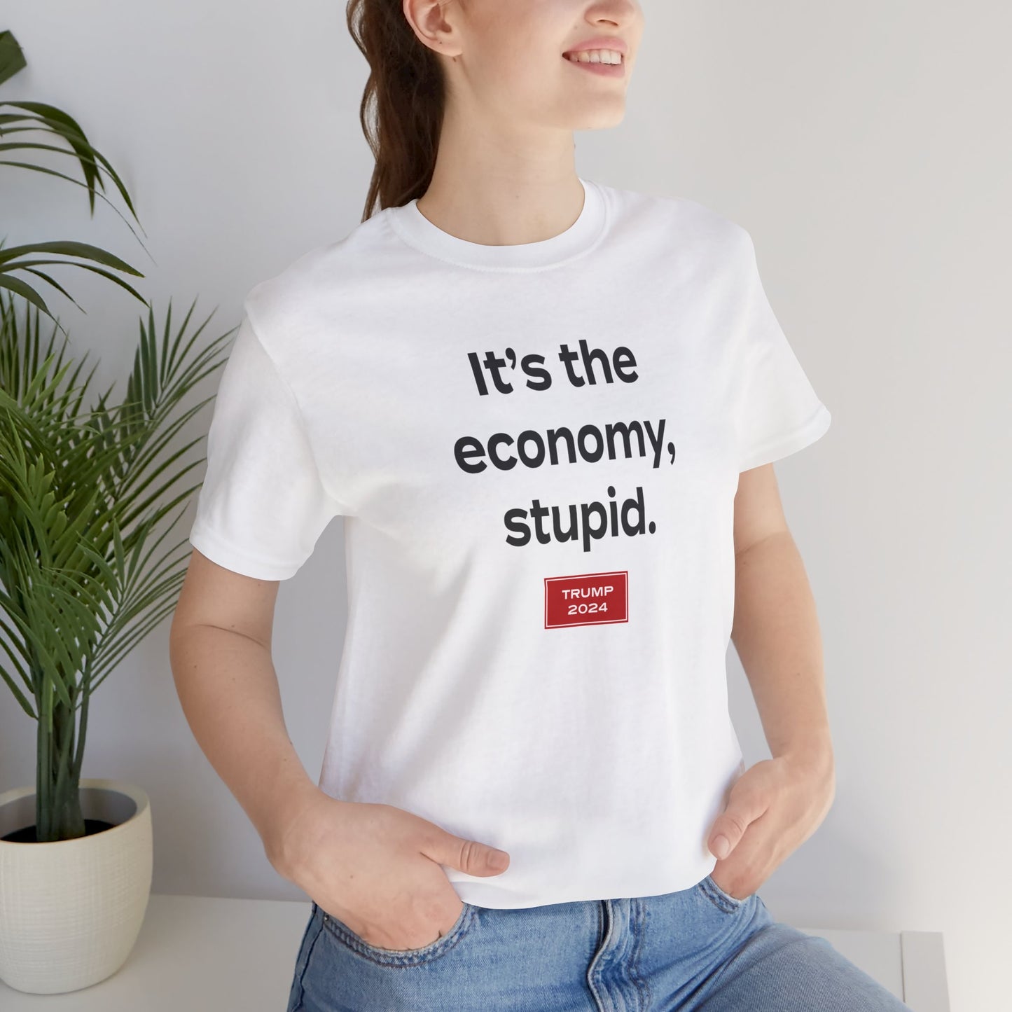 It's the economy, stupid. (cotton t-shirt)