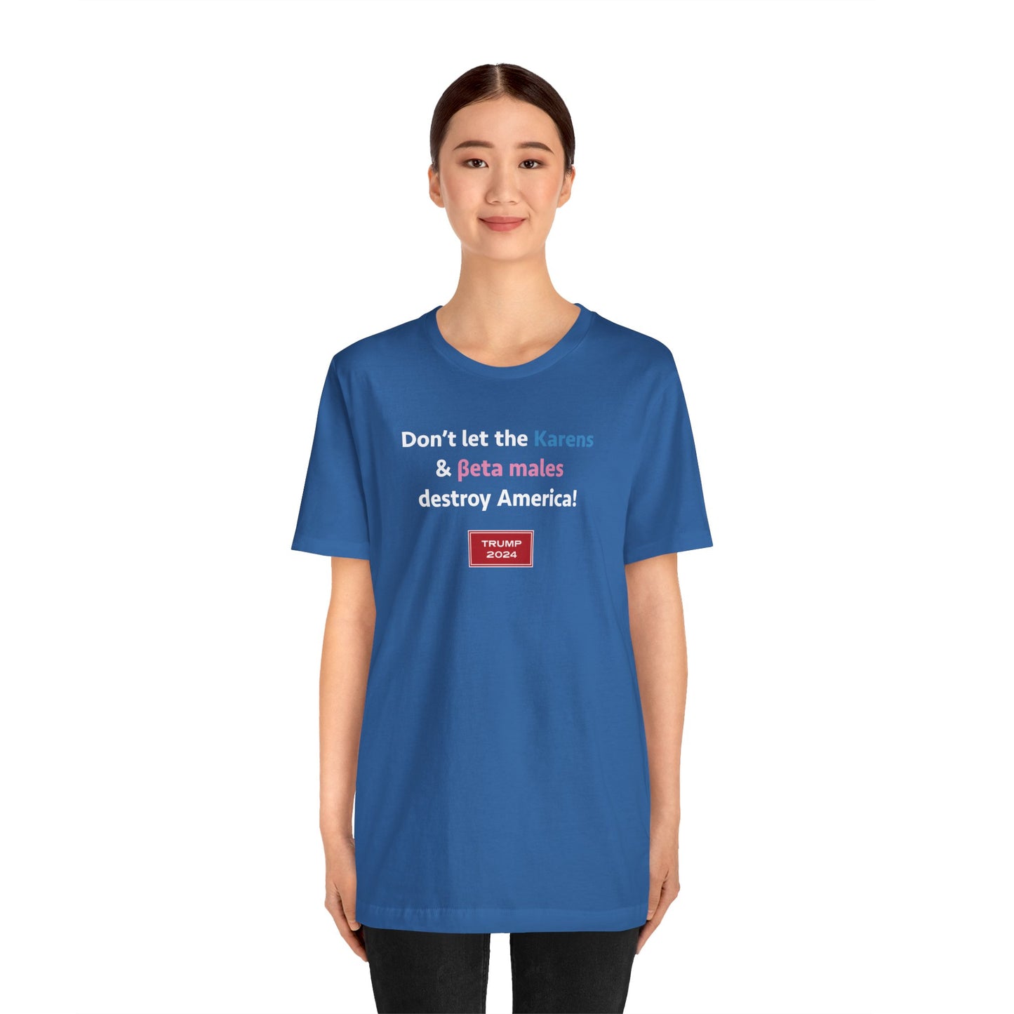 Karens & beta males (cotton t-shirt)