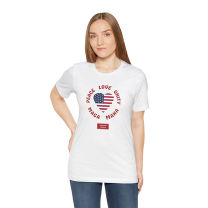 PEACE LOVE UNITY MAGA MAHA (cotton t-shirt)