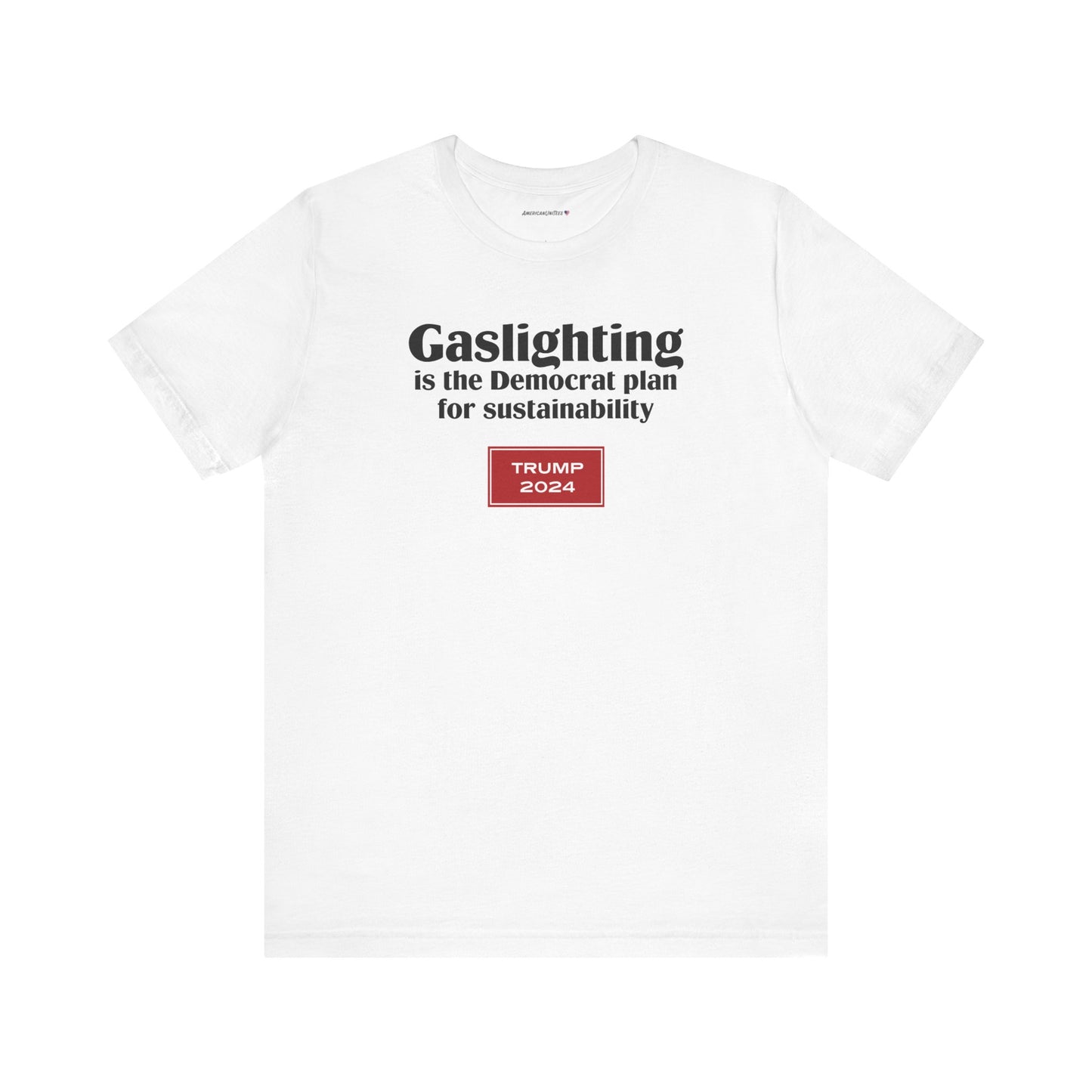 Gaslighting (cotton t-shirt)