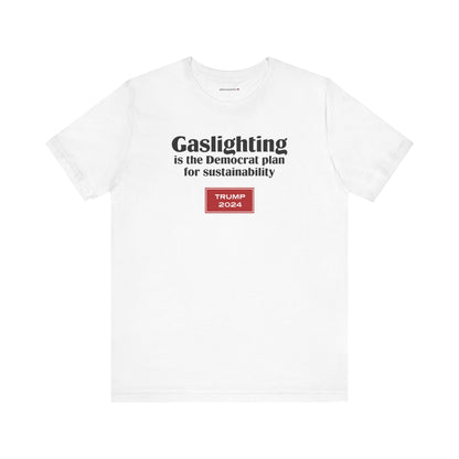 Gaslighting (cotton t-shirt)